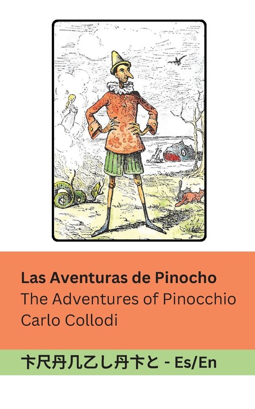 Couverture_Las Aventuras de Pinocho / The Adventures of Pinocchio
