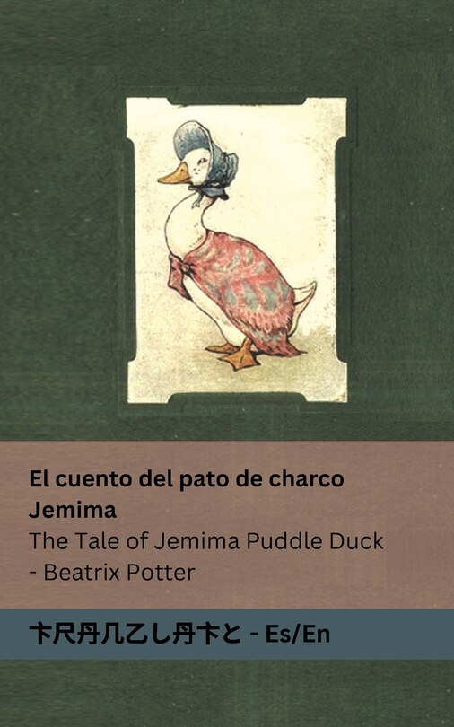 Couverture_El cuento del pato de charco Jemima / The Tale of Jemima Puddle Duck