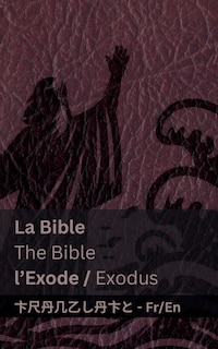 Couverture_La Bible (l'Exode) / The Bible (Exodus)