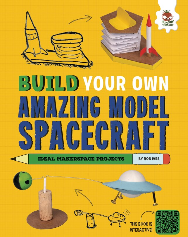 Front cover_Build Your Own Amazing Model Spacecraft