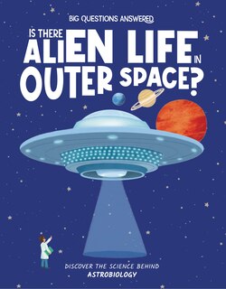 Front cover_Is There Alien Life in Outer Space?