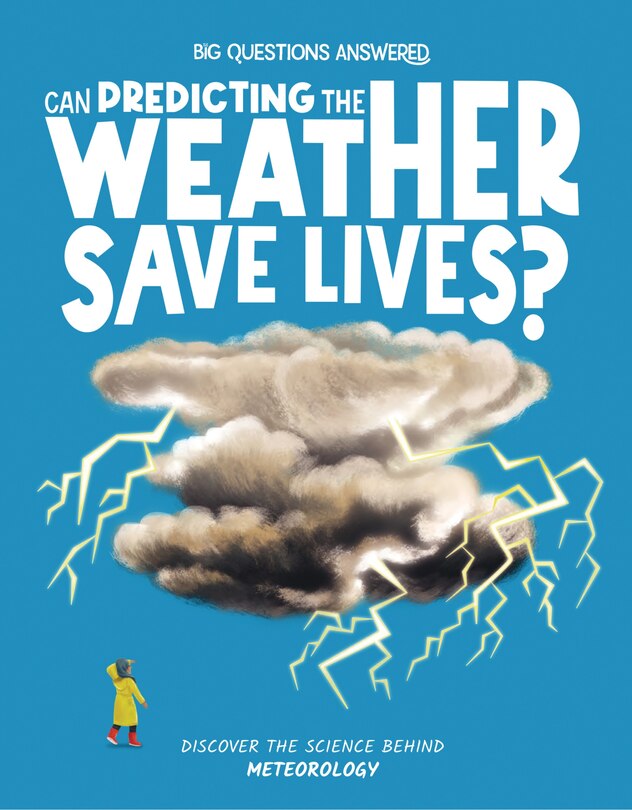 Front cover_Can Predicting the Weather Save Lives?