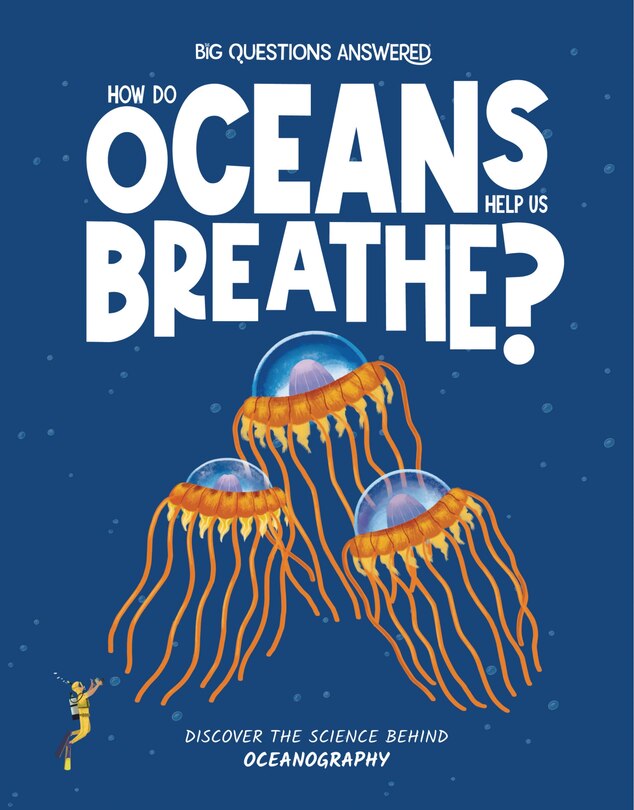 Front cover_How Do Oceans Help Us Breathe?