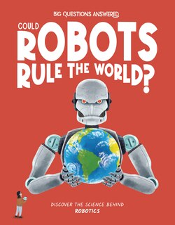 Front cover_Could Robots Rule the World?