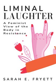 Front cover_A Feminist View of the Body in Resistance