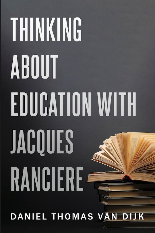 Couverture_Thinking About Education With Jacques Rancière