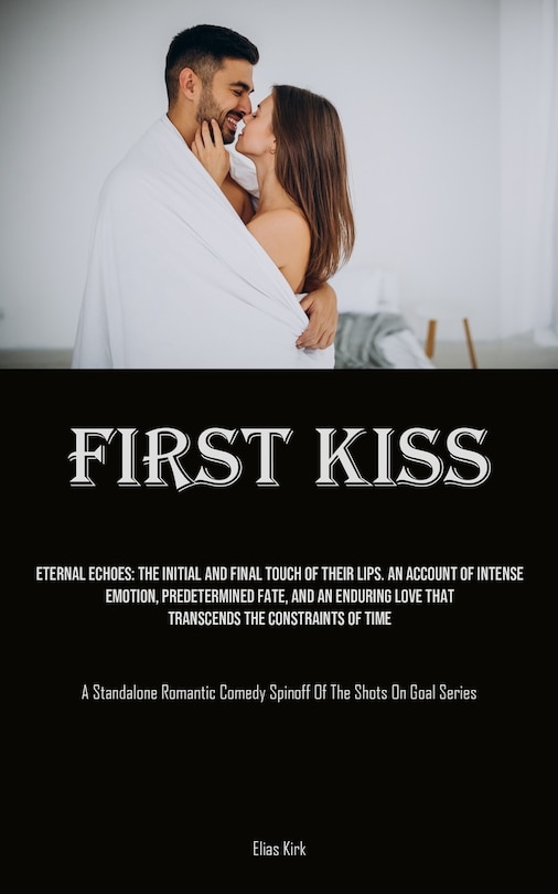 Front cover_First Kiss