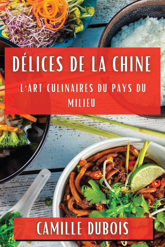 Front cover_Délices de la Chine