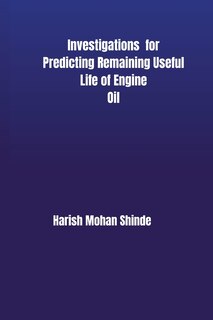 Couverture_Investigations for Predicting Remaining Useful Life of Engine Oil