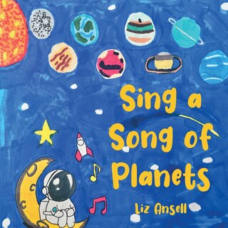 Front cover_Sing a Song of Planets