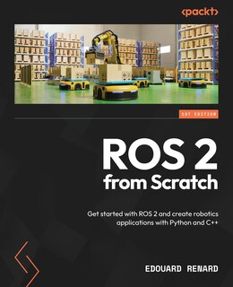 Front cover_ROS 2 from Scratch