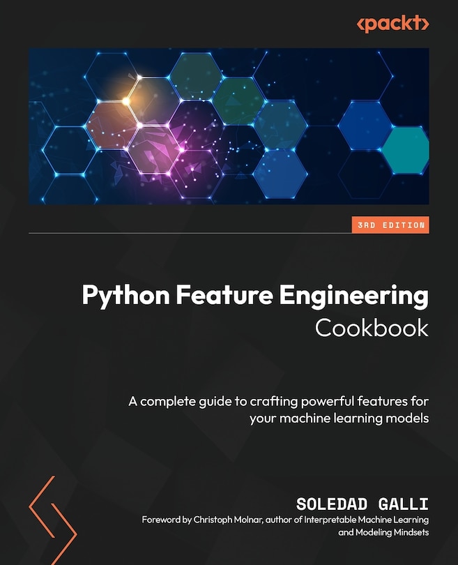 Front cover_Python Feature Engineering Cookbook - Third Edition