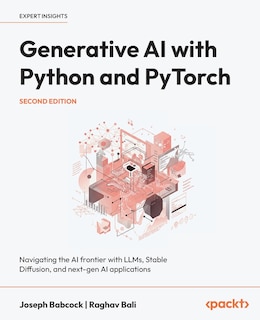 Front cover_Generative AI with Python and PyTorch - Second Edition