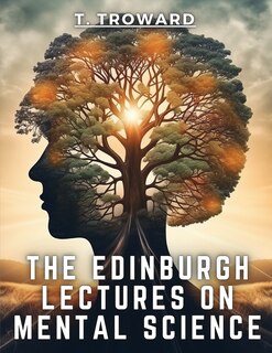 Couverture_The Edinburgh Lectures on Mental Science