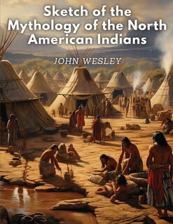 Couverture_Sketch of the Mythology of the North American Indians