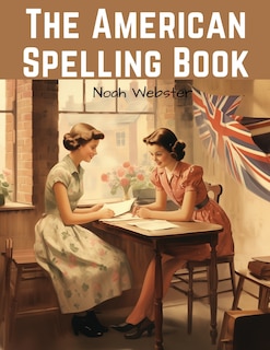 Front cover_The American Spelling Book