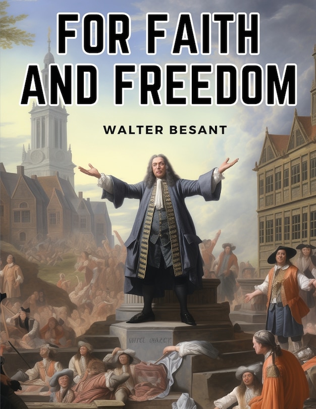 Front cover_For Faith and Freedom