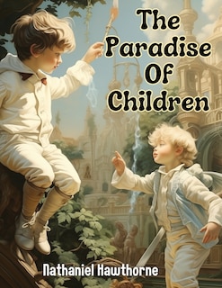 Front cover_The Paradise Of Children