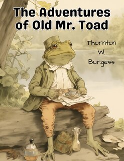Couverture_The Adventures of Old Mr. Toad