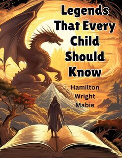 Couverture_Legends That Every Child Should Know
