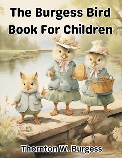 Front cover_The Burgess Bird Book For Children