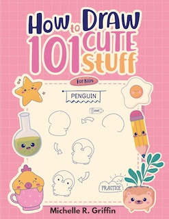 Front cover_How To Draw 101 Cute Stuff For Kids