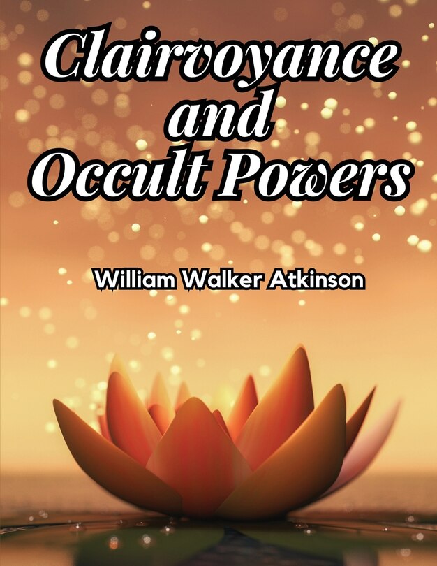 Front cover_Clairvoyance and Occult Powers