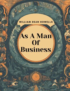 Front cover_As A Man Of Business