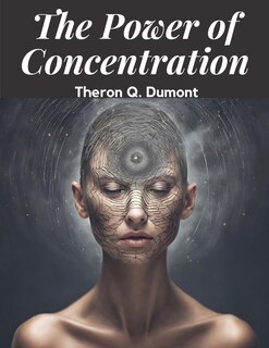 Front cover_The Power of Concentration