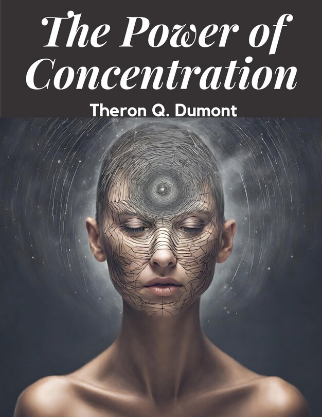 Front cover_The Power of Concentration