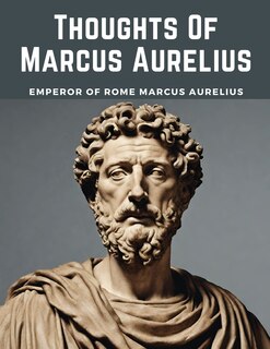 Couverture_Thoughts Of Marcus Aurelius