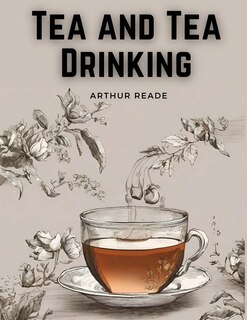 Couverture_Tea and Tea Drinking