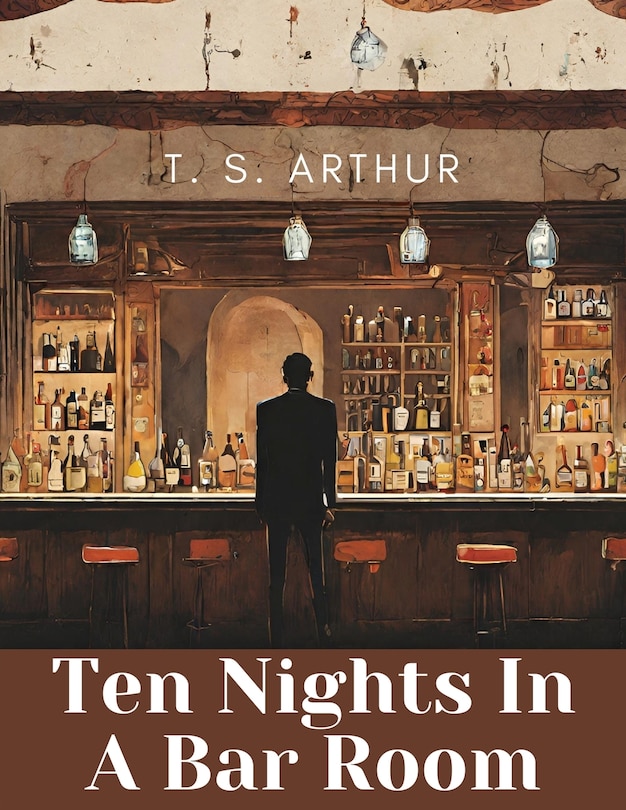 Front cover_Ten Nights In A Bar Room