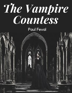 Front cover_The Vampire Countess