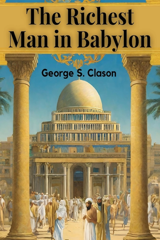Front cover_The Richest Man in Babylon