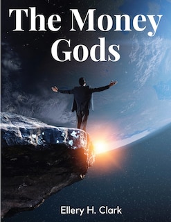 Front cover_The Money Gods