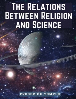 Couverture_The Relations Between Religion and Science