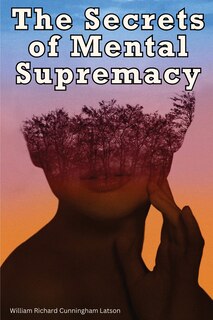Front cover_The Secrets of Mental Supremacy