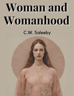 Front cover_Woman and Womanhood