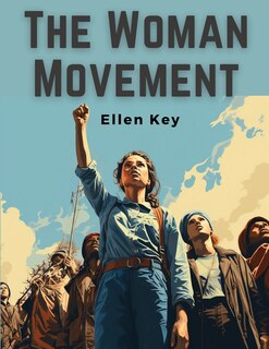 Front cover_The Woman Movement