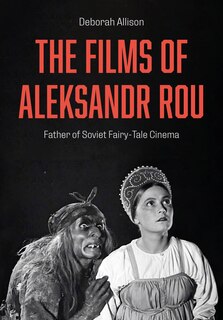 Front cover_The Films of Aleksandr Rou