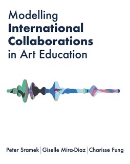 Couverture_Modelling International Collaborations in Art Education