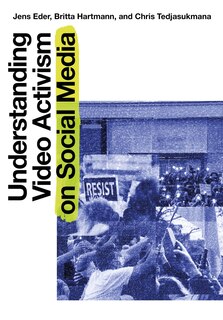 Front cover_Understanding Video Activism on Social Media