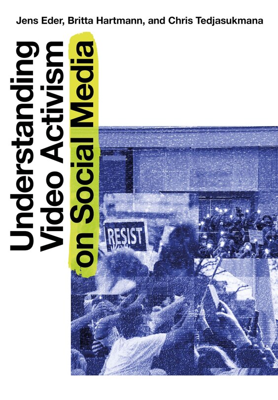 Front cover_Understanding Video Activism on Social Media