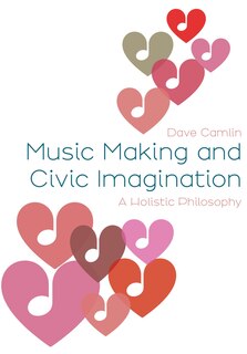 Front cover_Music Making and Civic Imagination