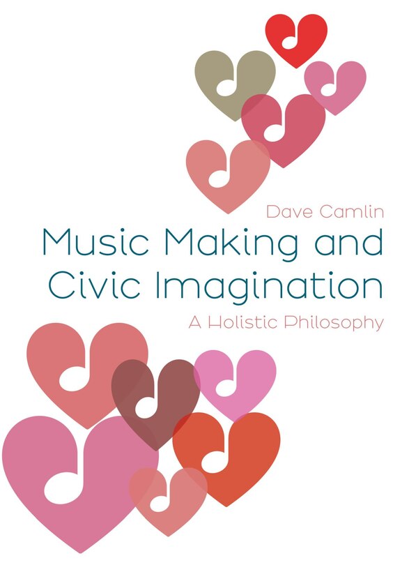 Front cover_Music Making and Civic Imagination