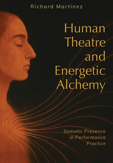 Couverture_Human Theatre and Energetic Alchemy
