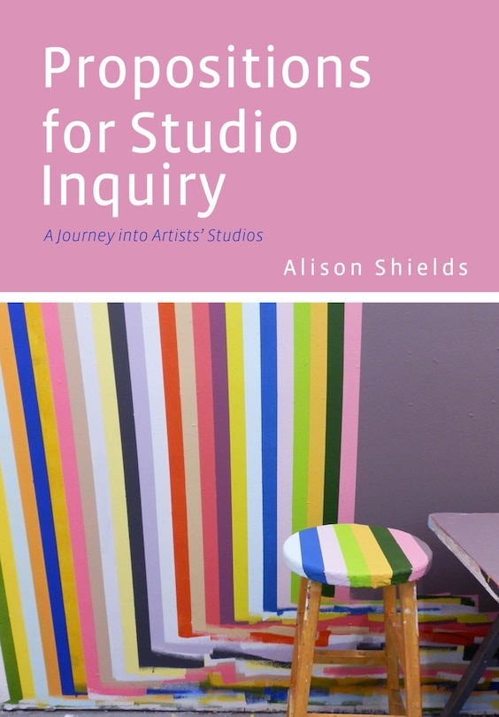 Front cover_Propositions for Studio Inquiry