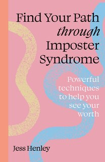 Couverture_Find Your Path through Imposter Syndrome