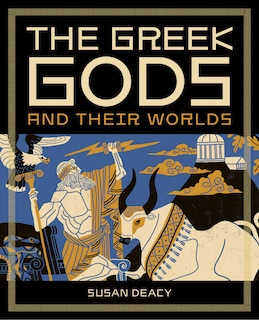 Front cover_The Greek Gods and Their Worlds